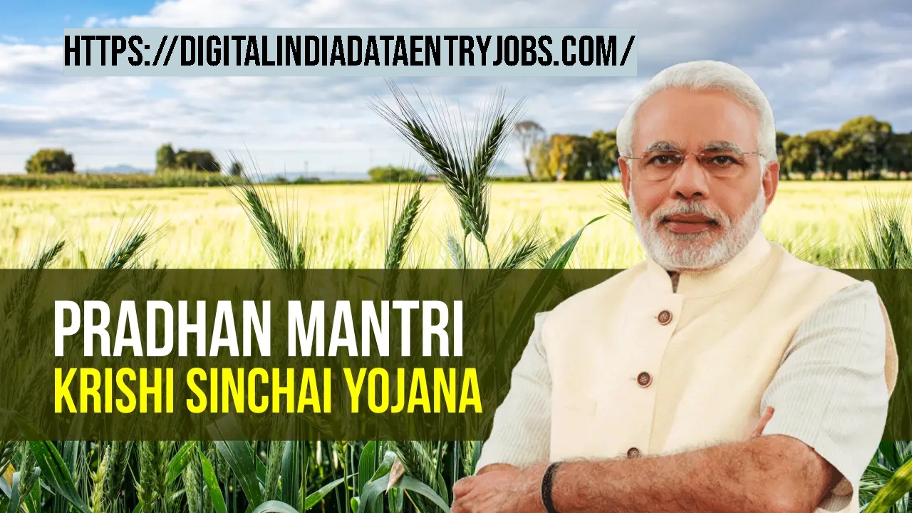 Pradhan Mantri Krishi Sinchayee Yojana (PMKSY 2023): Update