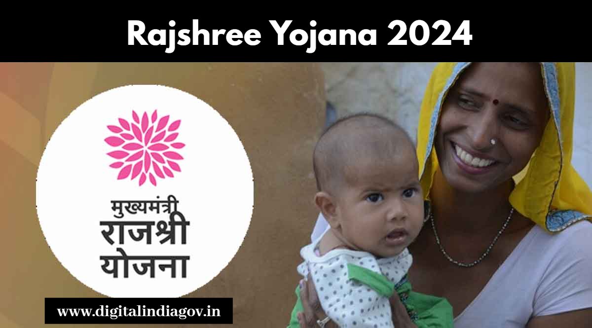 Rajshree Yojana 2024: Objective, Benefits, Features, Eligibility