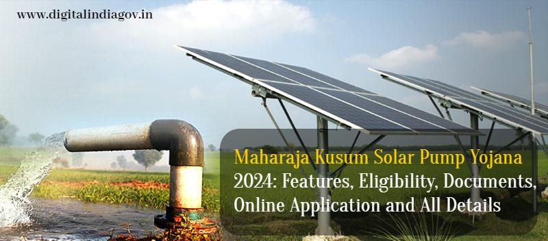 Maharaja Kusum Solar Pump Yojana