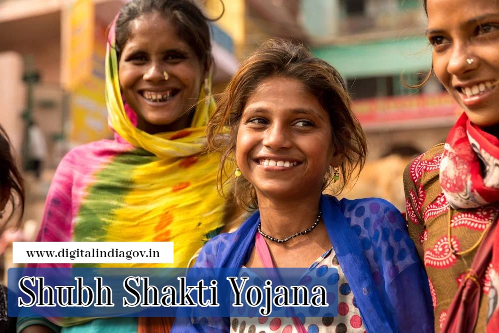 Shubh Shakti Yojana