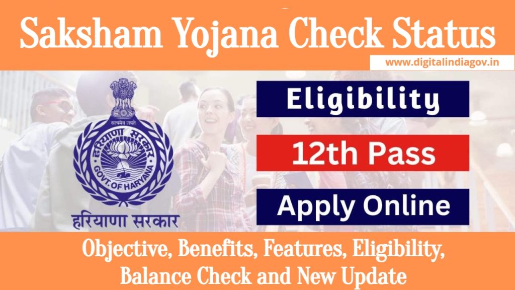 Saksham Yojana Check Status