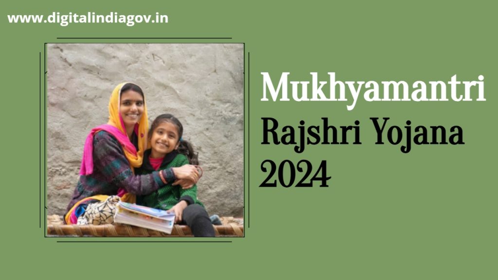 Mukhyamantri Rajshri Yojana