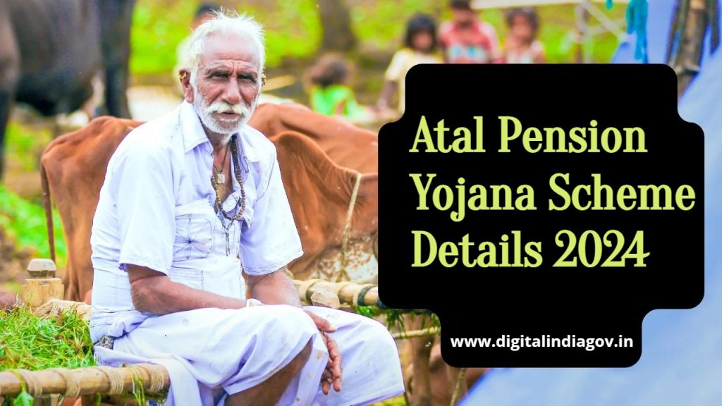 Atal Pension Yojana Scheme Details