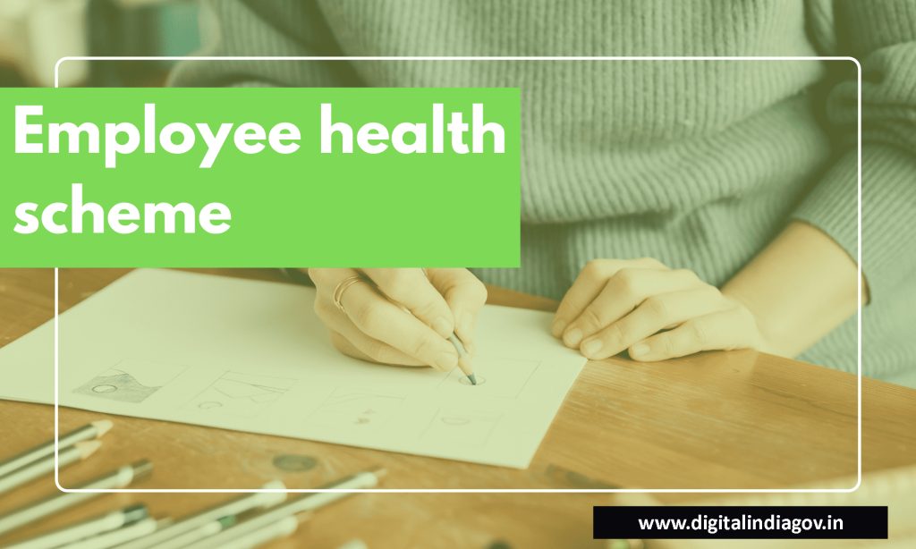 Employee Health Scheme Details