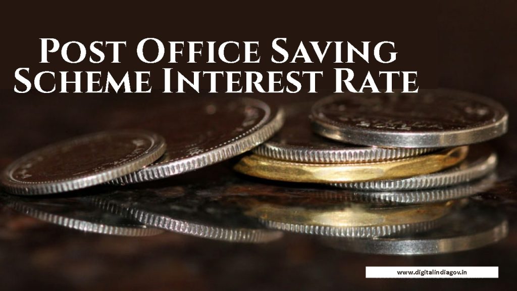 Post Office Saving Scheme Interest Rate Details