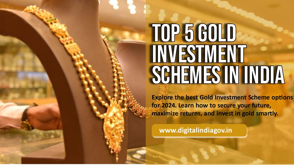 Gold Investment Scheme in India