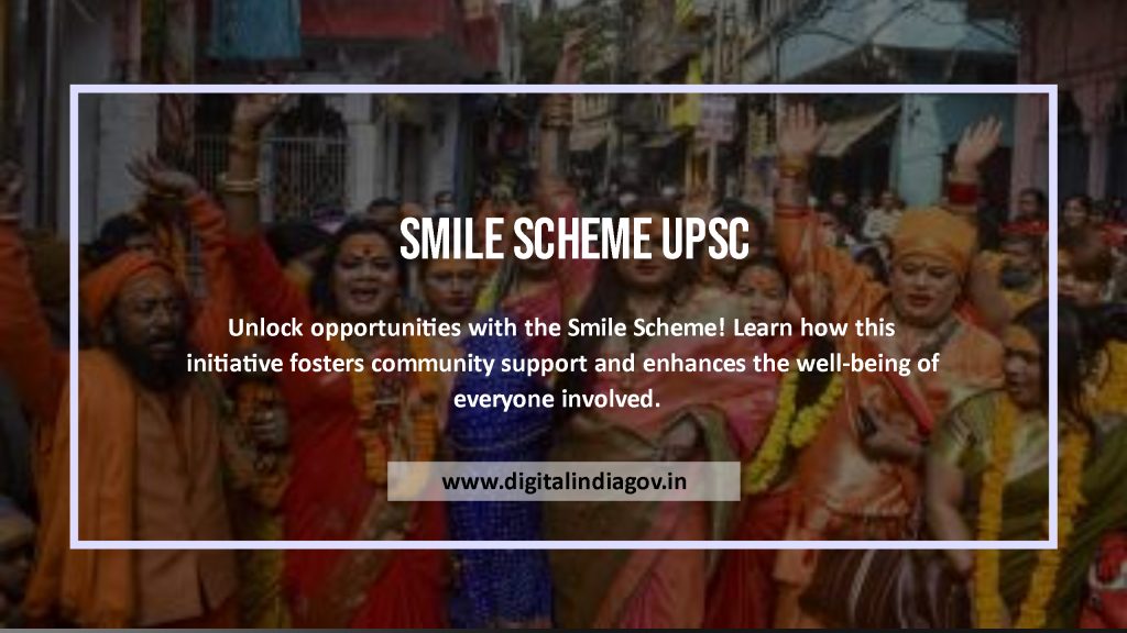 Smile Scheme UPSC