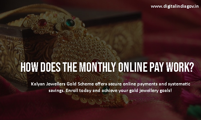 Kalyan Jewellers Gold Scheme Monthly Online Pay Details