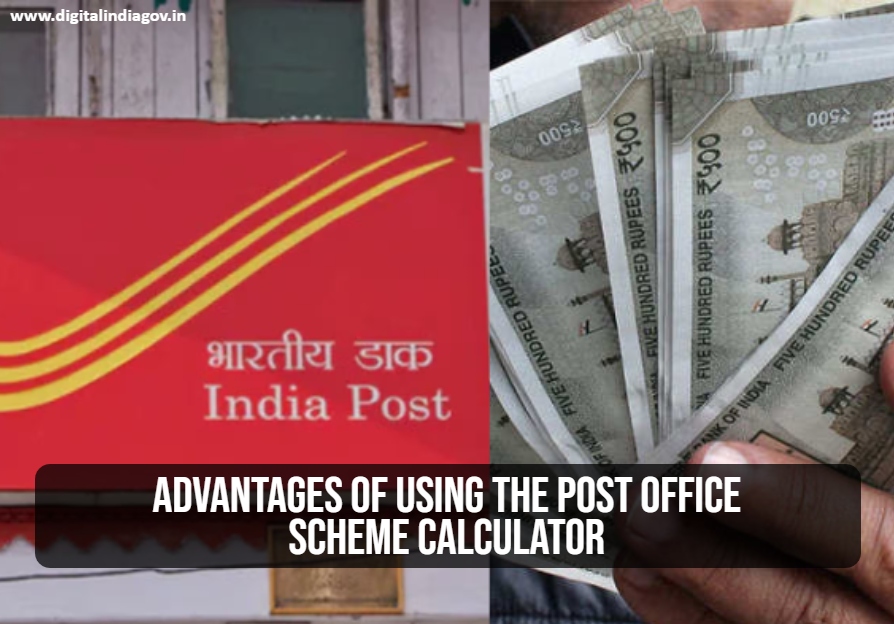 Post Office Scheme Calculator Advantages