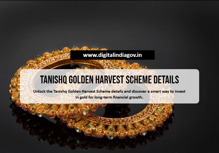 Tanishq Golden Harvest Scheme Details