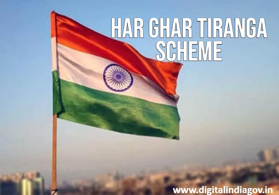 Har Ghar Tiranga Scheme Details