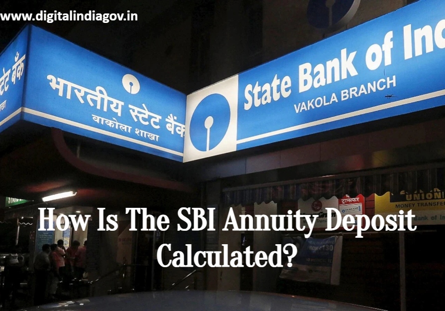 Annuity Deposit Scheme SBI calculated