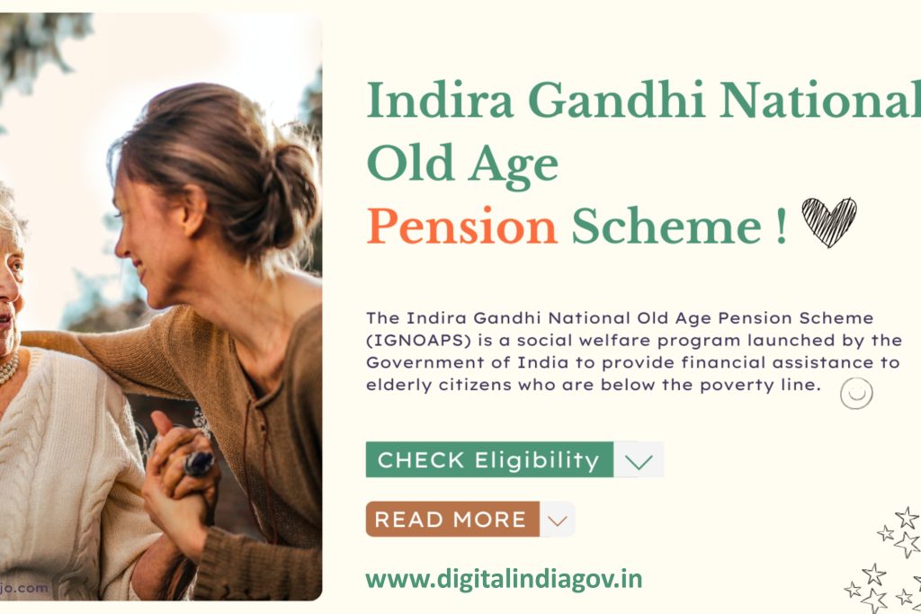 Indira Gandhi Old Age Pension Scheme eligibility